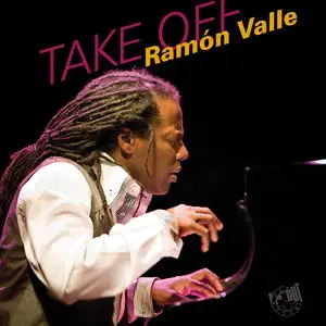 Ramón Valle - Take Off (2015)