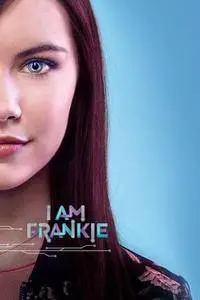 I Am Frankie S01E19