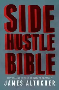 Side Hustle Bible