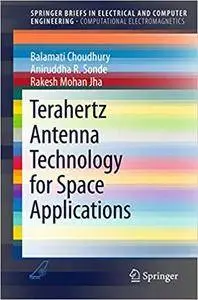 Terahertz Antenna Technology for Space Applications (Repost)