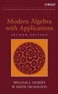 Modern Algebra with Applications (Repost)