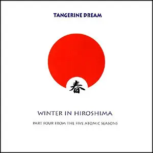 Tangerine Dream - Winter in Hiroshima (2009)