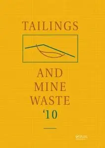 Tailings and Mine Waste 2010