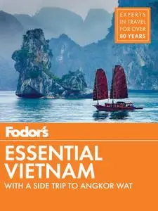 Fodor's Essential Vietnam (Travel Guide), 5th Edition