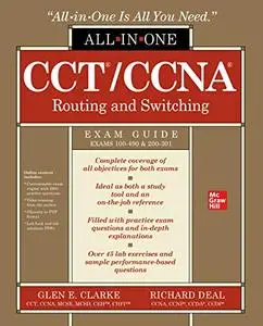 CCT/CCNA Routing and Switching All-in-One Exam Guide
