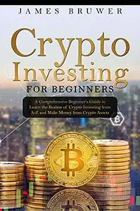 Crypto Investing for Beginners