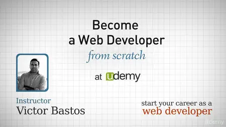 Become a Web Developer from Scratch (2013)
