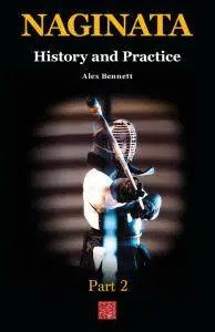 Naginata. History and Practice - Part 2