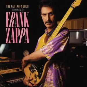 Frank Zappa - The Guitar World According To Frank Zappa (2019) [Vinyl]