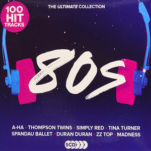 VA - 100 Hit Tracks The Ultimate Collection 80s (5CD, 2020)