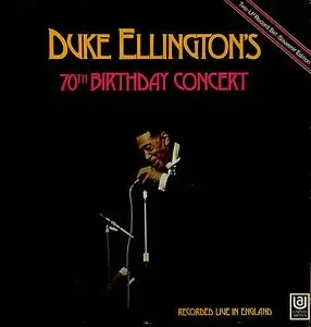 Duke Ellington - 70th Birthday Concert (1999)
