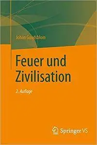 Feuer und Zivilisation