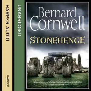 «Stonehenge» by Bernard Cornwell