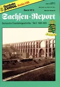 Eisenbahn Journal Archiv: Sachsen-Report №2