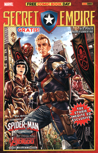 Panini Free Comic Book Day - Volume 7 - Secret Empire - Attacco Agli Avengers - Peter Parker Lo Spettacolare Spider-Man