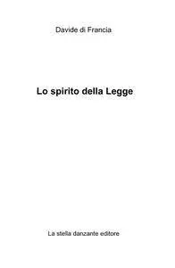 Lo spirito della Legge