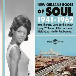 VA - New Orleans Roots of Soul 1941-1962 (2016)
