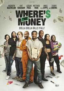 Where's the Money (2017)