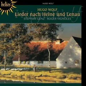 Wolf: Heine Lieder, Lenau Lieder - Genz, Vignoles (2012)