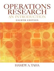 Operations Research: An Introduction, 8 edition (repost)