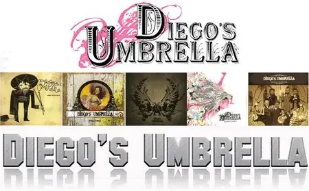 Diego's Umbrella - The Albums Collection (2006-2015) Re-Up