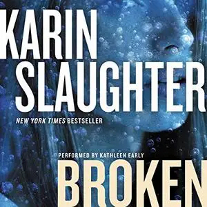 Broken: A Novel [Audiobook]