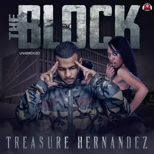 «The Block» by Treasure Hernandez