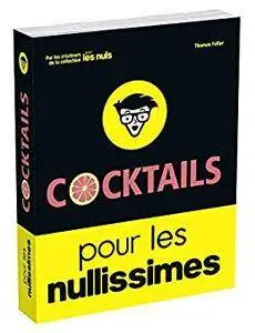 Cocktails pour les Nullissimes