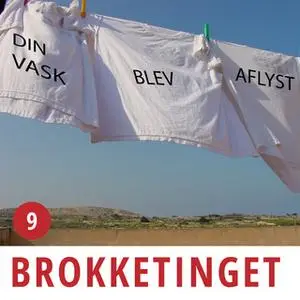 «Brokketinget #09: Aflysninger og tøjvask» by Brokketinget