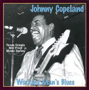 Johnny Copeland - Working Man's Blues (1999)