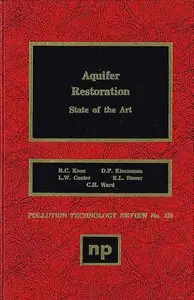 Aquifer Restoration: State of the Art (Pollution Technology Review) (repost)