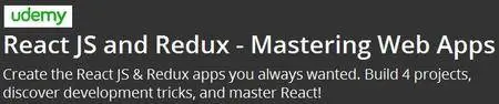 React JS and Redux - Mastering Web Apps