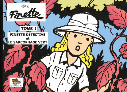 Finette - Tome 1 - Finette detective - Le Sarcophage Vert