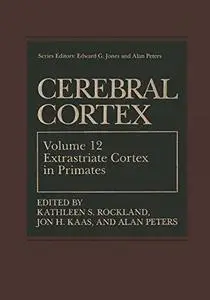 Extrastriate Cortex in Primates