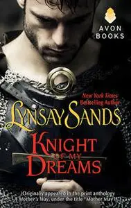 «Knight of My Dreams» by Lynsay Sands