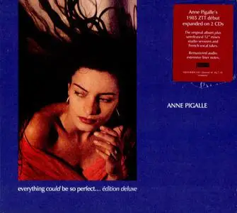 Anne Pigalle - Everything Could Be So Perfect... (Deluxe Edition) (1985/2015)