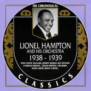 Lionel Hampton And His Orchestra - 1938-1939 (1990) (Re-up)
