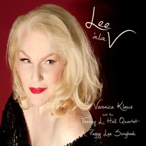 Veronica Klaus & The Tammy L. Hall Quartet - Lee A La V (2014)