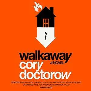 Walkaway: A Novel [Audiobook]