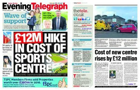 Evening Telegraph Late Edition – October 26, 2017