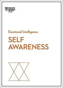 Self-Awareness (HBR Emotional Intelligence)