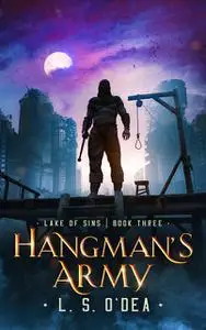 «Hangman's Army» by L.S. O'Dea