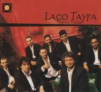 Laco Tayfa - Hicaz Dolap (2002) {Double Moon}