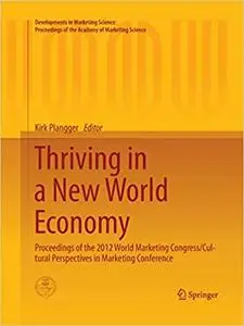 Thriving in a New World Economy