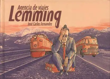 Agencia de Viajes Lemming, De José Carlos Fernandes