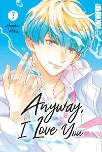 Tokyopop-Anyway I Love You Band 03 2023 Hybrid Comic eBook