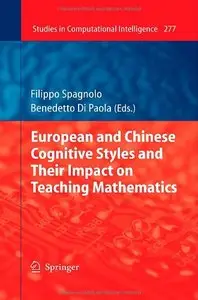 European and Chinese Cognitive Styles and their Impact on Teaching Mathematics (repost)