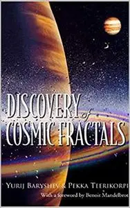 Discovery of Cosmic Fractals