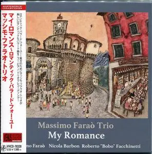 Massimo Farao' Trio - My Romance (2018) [Japanese Ed.]