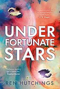 Under Fortunate Stars